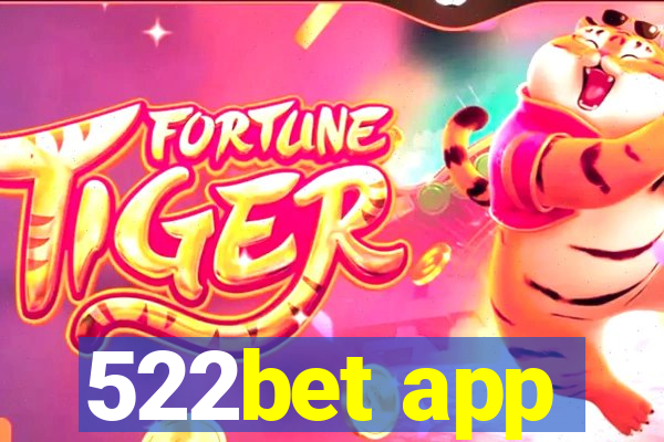 522bet app